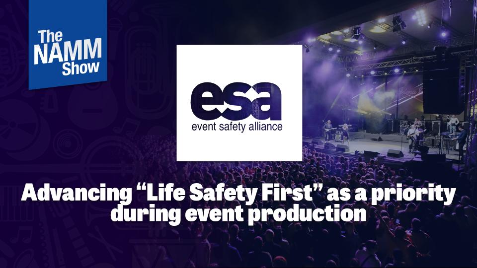 ESA Event Safety Presentations at The 2022 NAMM Show | NAMM.org
