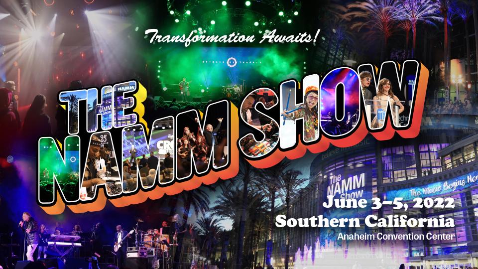 Looking Ahead to The 2022 NAMM Show - A Note from Joe Lamond | NAMM.org