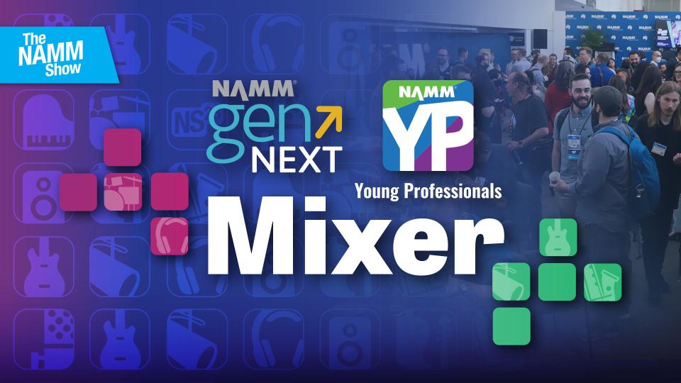 GenNext Student & NAMM YP Mixer gennext-student-namm-yp-mixer-ugxhbm5pbmdfmtezmtm1mg