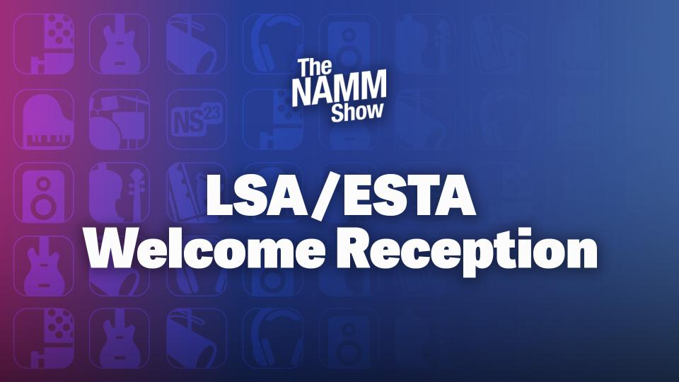 LSA / ESTA Welcome Reception lsa-esta-welcome-reception-ugxhbm5pbmdfmtezntk5mg