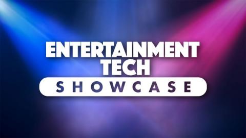 Entertainment Technology Showcase