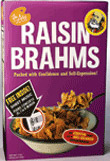 Raisinbrahms